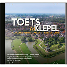 Toets en Klepel - Gorcumse vestingklanken uit kerk en toren Toets en Klepel - Gorcumse vestingklanken uit kerk en toren