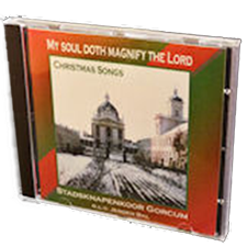 Stadsknapenkoor Gorcum- My soul doth magnify the Lord Stadsknapenkoor Gorcum- My soul doth magnify the Lord
